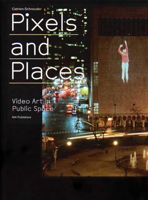 pixels and places - video art in public space